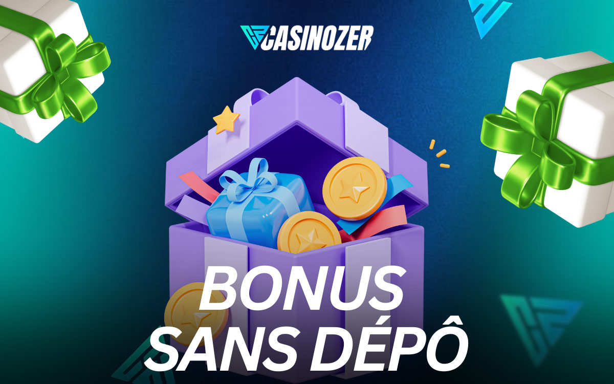 Bonus Sans Dépôt Casinozer
