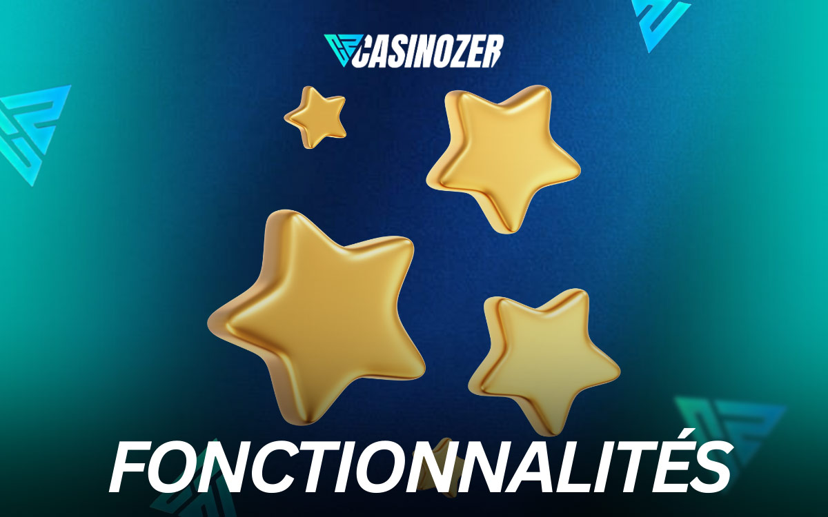 Casinozer Fonctionnalités de l'application mobile